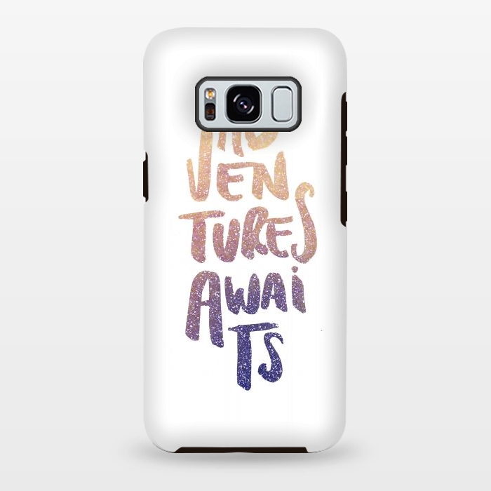 Galaxy S8 plus StrongFit Adventures Awaits by Anis Illustration