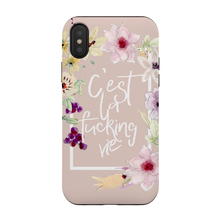 iPhone Xs / X StrongFit C'est la fucking vie - floral blush by  Utart