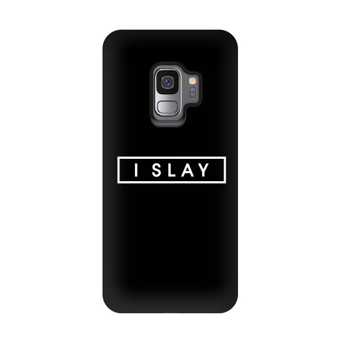 Galaxy S9 StrongFit I SLAY by Dhruv Narelia
