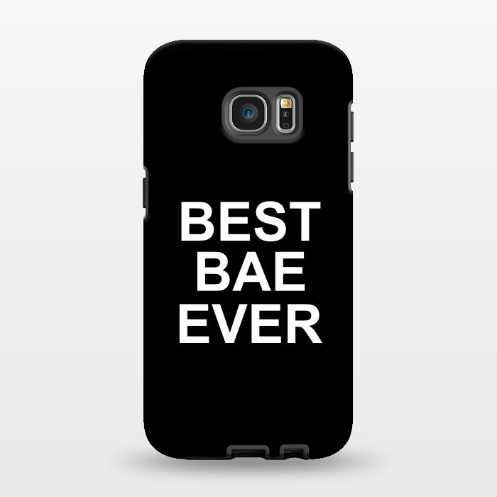 Galaxy S7 EDGE StrongFit Best Bae Ever by Dhruv Narelia