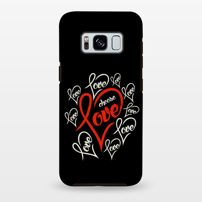 Galaxy S8 plus StrongFit choose love by TMSarts