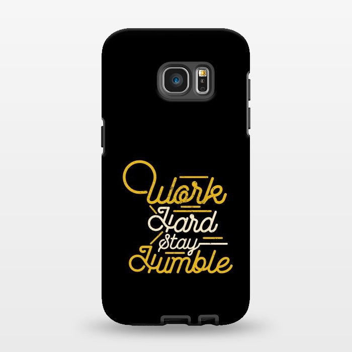 Galaxy S7 EDGE StrongFit work hard stay humble  by TMSarts