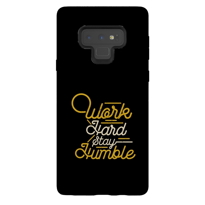 Galaxy Note 9 StrongFit work hard stay humble  by TMSarts