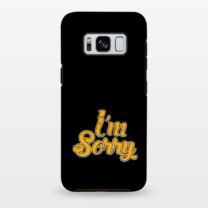 Galaxy S8 plus StrongFit i m sorry by TMSarts