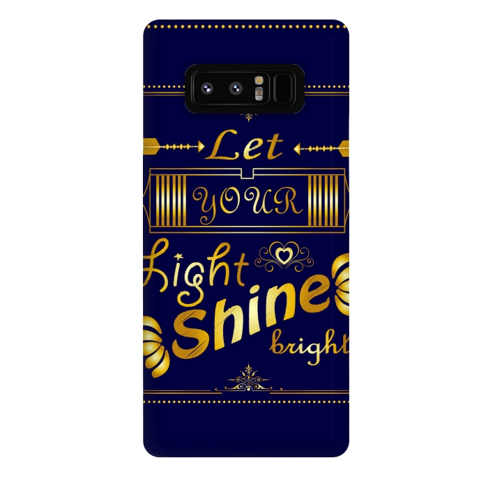 Galaxy Note 8 StrongFit let your light shine bright by MALLIKA