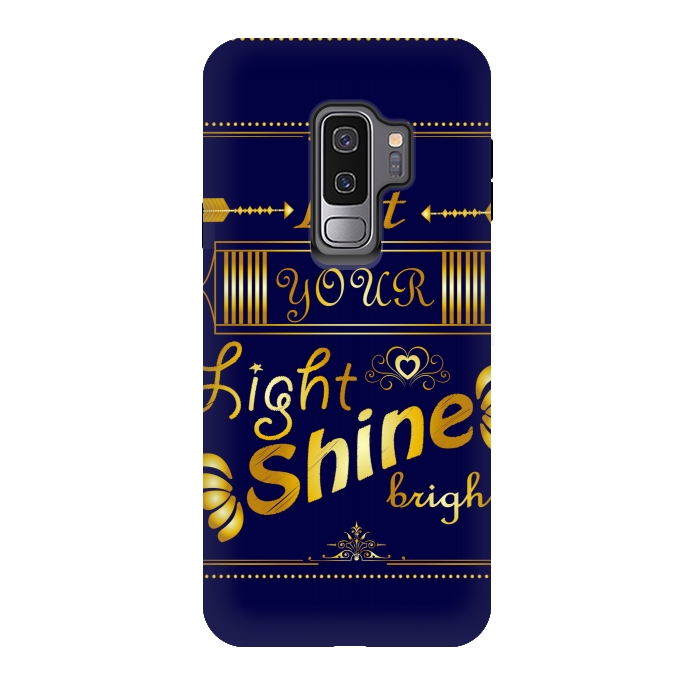 Galaxy S9 plus StrongFit let your light shine bright by MALLIKA