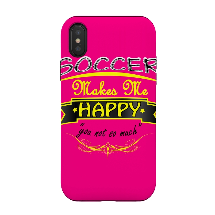 iPhone Xs / X StrongFit soccer makes me happy by MALLIKA