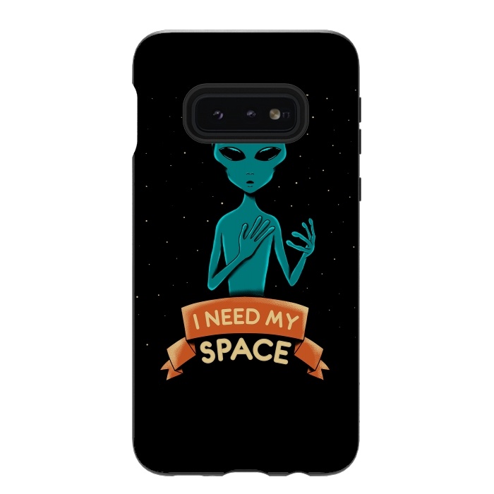 Galaxy S10e StrongFit I need my space by Coffee Man