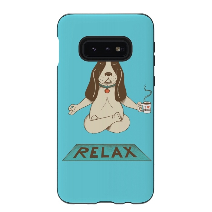 Galaxy S10e StrongFit Dog Relax by Coffee Man