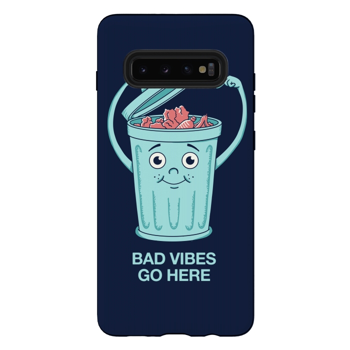 Galaxy S10 plus StrongFit Bad Vibes Go Here by Coffee Man