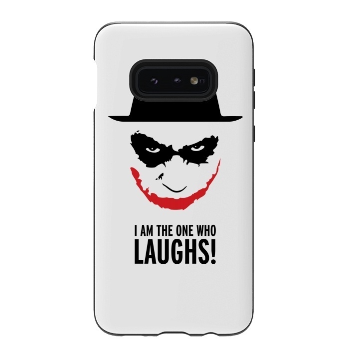 Galaxy S10e StrongFit Heisenberg Joker I Am The One Who Laughs Breaking Bad Dark Knight  by Alisterny