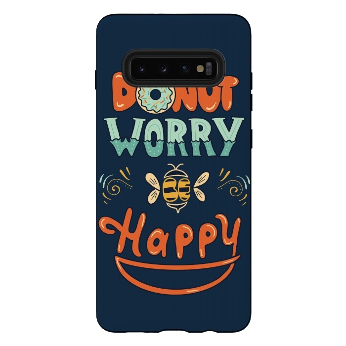 Galaxy S10 plus StrongFit Donut Worry Be Happy by Coffee Man