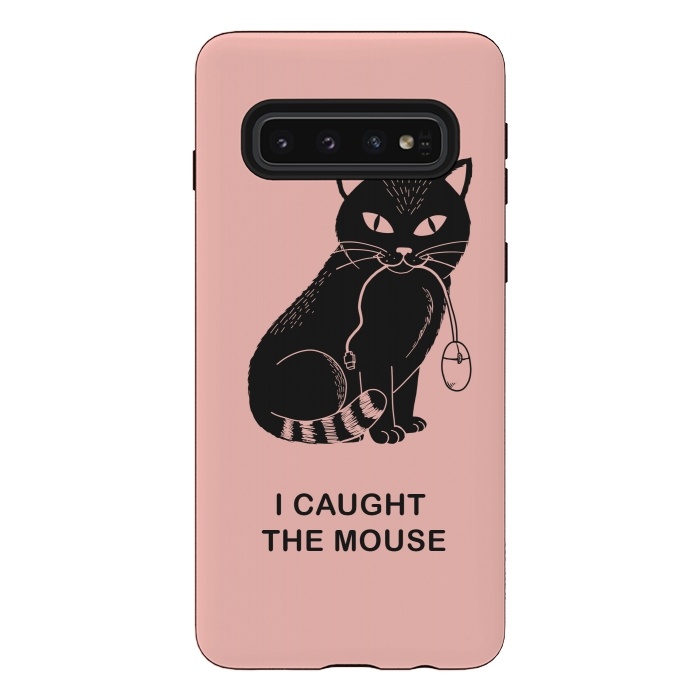 Galaxy S10 StrongFit I caugth the mouse rose by Coffee Man