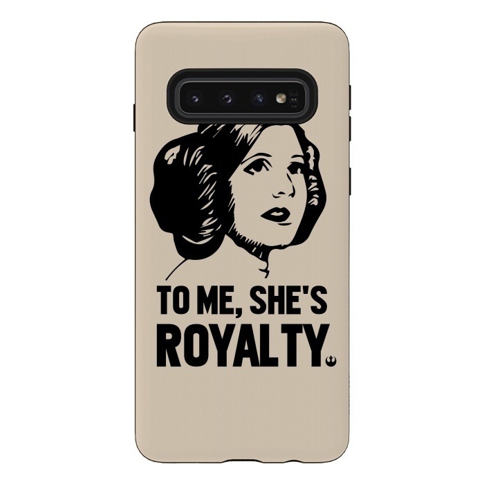 Galaxy S10 StrongFit Princess Leia To Me Shes Royalty by Alisterny