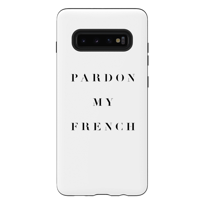Galaxy S10 plus StrongFit Pardon My French by Caitlin Workman