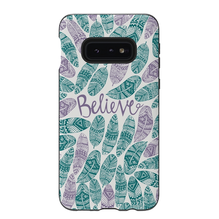 Galaxy S10e StrongFit Believe by Pom Graphic Design