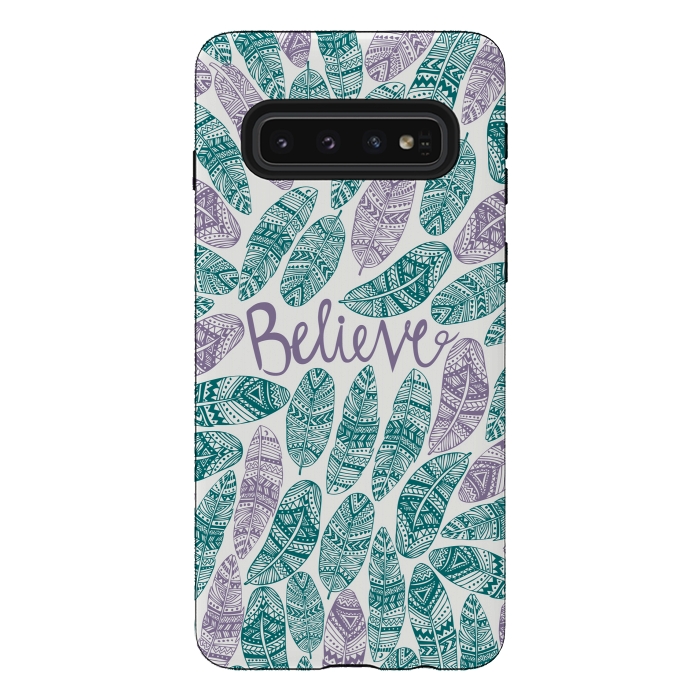 Galaxy S10 StrongFit Believe by Pom Graphic Design
