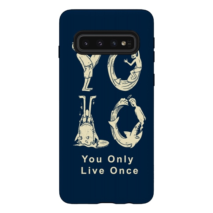 Galaxy S10 StrongFit YOLO you only live once by Coffee Man