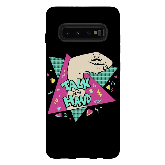 Galaxy S10 plus StrongFit Talk to the Hank by Coffee Man