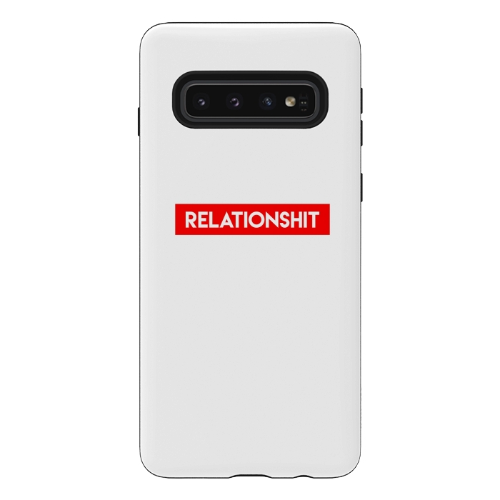 Galaxy S10 StrongFit RelationShit by Dhruv Narelia