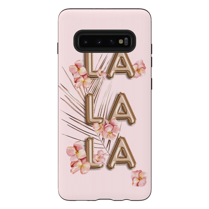 Galaxy S10 plus StrongFit LA LA LA - Fun Shiny Rose Gold Girly Flower Typography  by  Utart