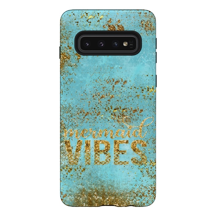 Galaxy S10 StrongFit Mermaid Vibes - Teal & Gold Glitter Typography by  Utart