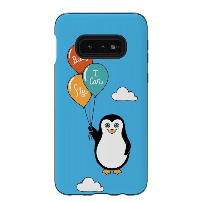 Galaxy S10e StrongFit Penguin I Believe I Can Fly by Coffee Man