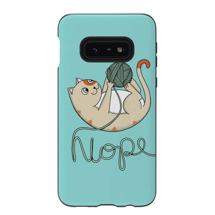 Galaxy S10e StrongFit Cat nope 2 by Coffee Man