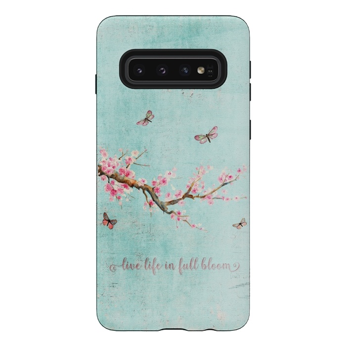 Galaxy S10 StrongFit Live Life in Full Bloom  by  Utart