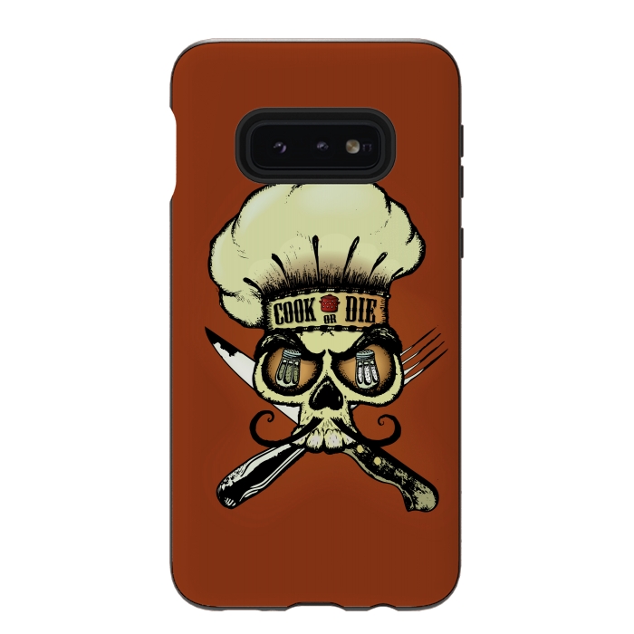 Galaxy S10e StrongFit COOK OR DIE by Mangulica