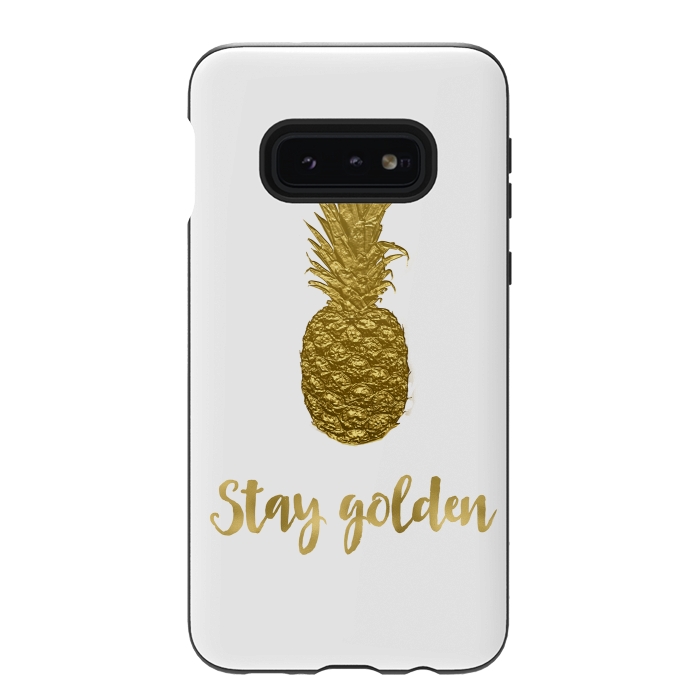 Galaxy S10e StrongFit Stay Golden Precious Pineapple by Andrea Haase