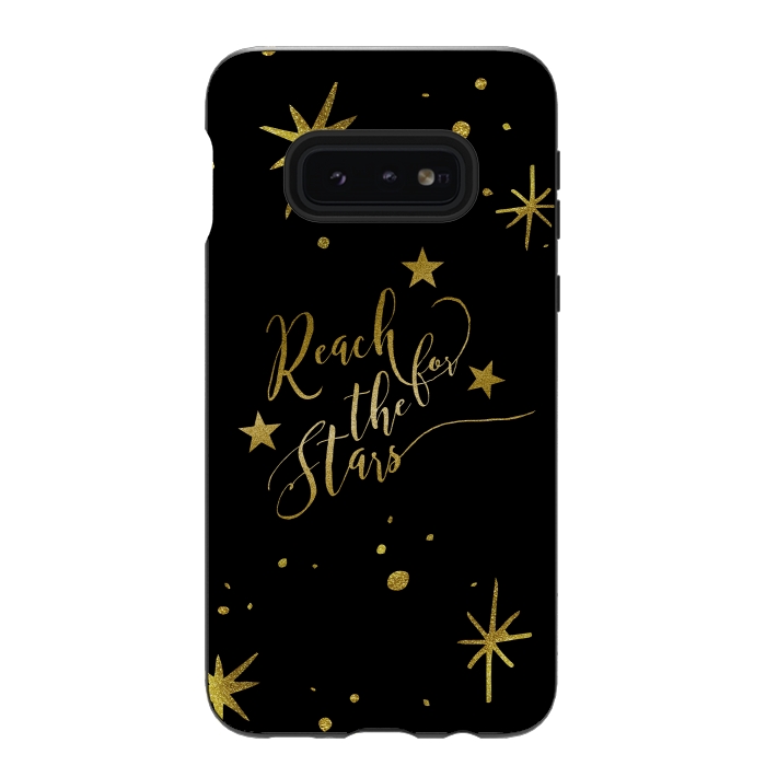 Galaxy S10e StrongFit Reach For The Stars Golden Quote by Andrea Haase
