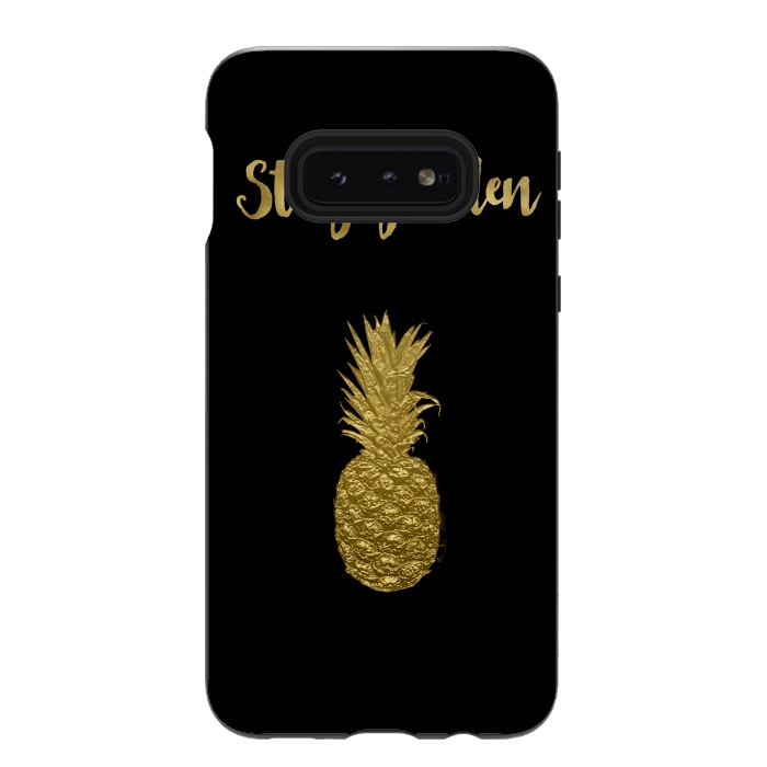 Galaxy S10e StrongFit Stay Golden Precious Tropical Pineapple by Andrea Haase