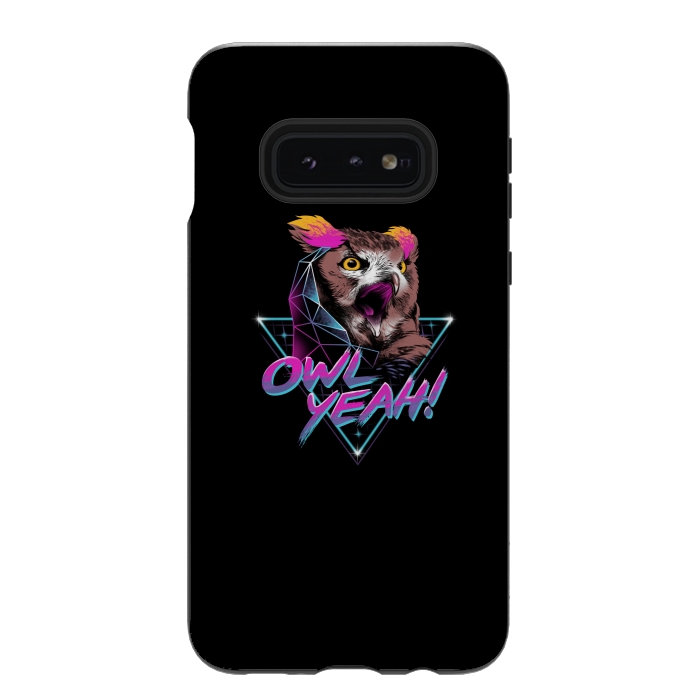 Galaxy S10e StrongFit Owl Yeah! by Vincent Patrick Trinidad
