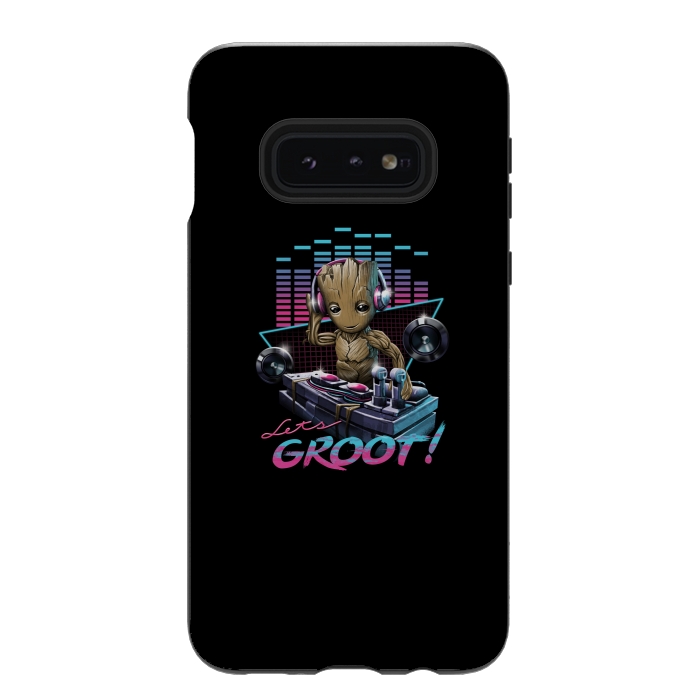 Galaxy S10e StrongFit Let's Groot by Vincent Patrick Trinidad