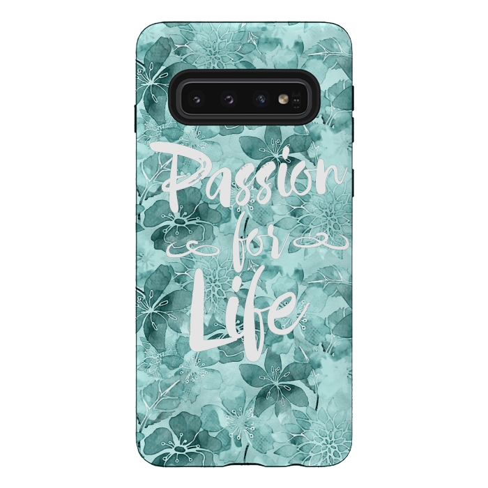 Galaxy S10 StrongFit Passion for Life by Andrea Haase