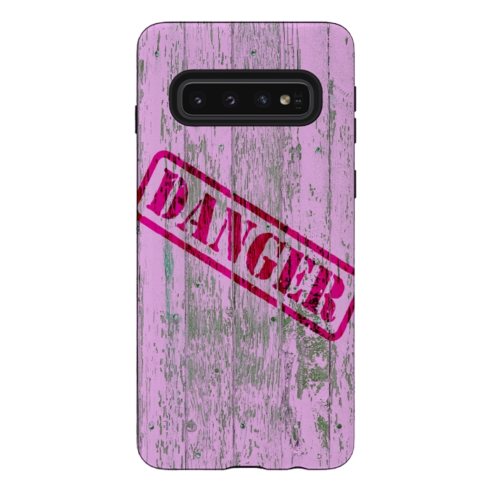Galaxy S10 StrongFit Pink Danger Sign On Old Wooden Planks by Andrea Haase