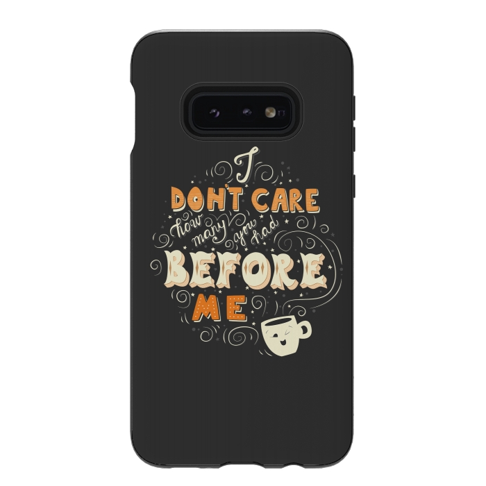 Galaxy S10e StrongFit Coffee typography funny design by Jelena Obradovic