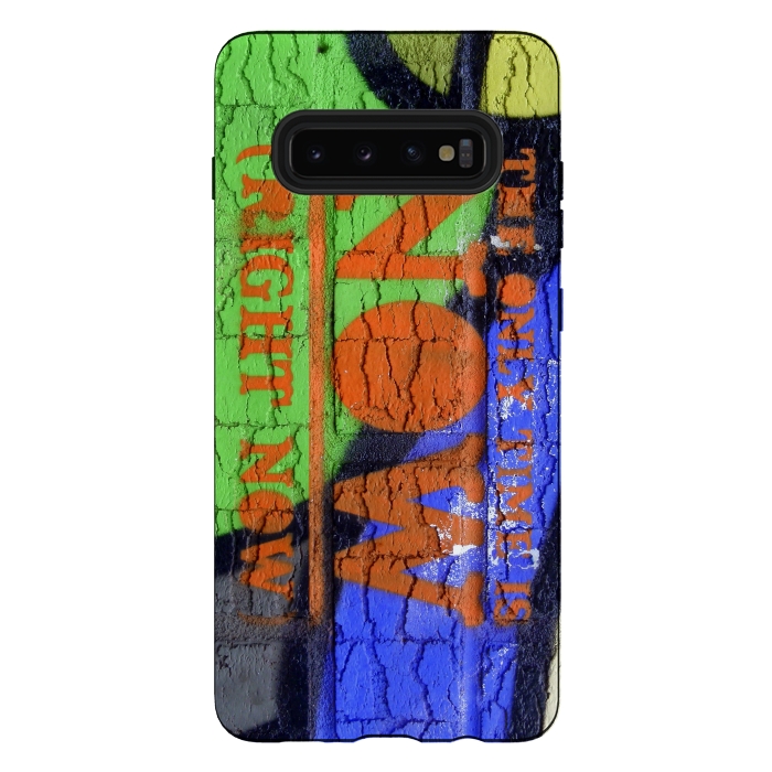 Galaxy S10 plus StrongFit The Only Time Is Now Graffiti by Andrea Haase