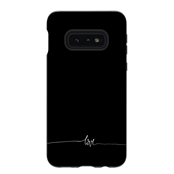 Galaxy S10e StrongFit Simply love - on black by DaDo ART