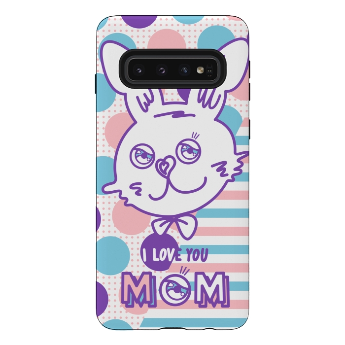 Galaxy S10 StrongFit I LOVE YOU MOM by Michael Cheung