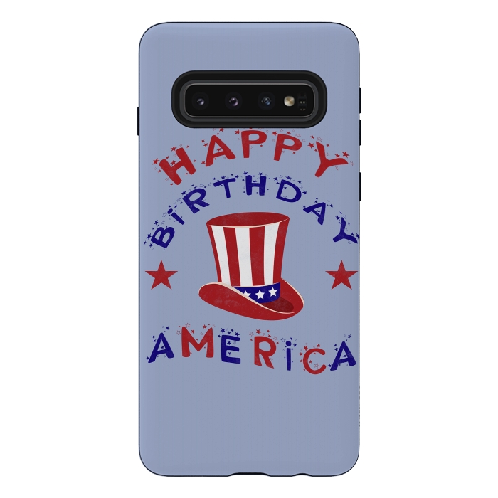 Galaxy S10 StrongFit Happy Birthday America 4th July by Andrea Haase