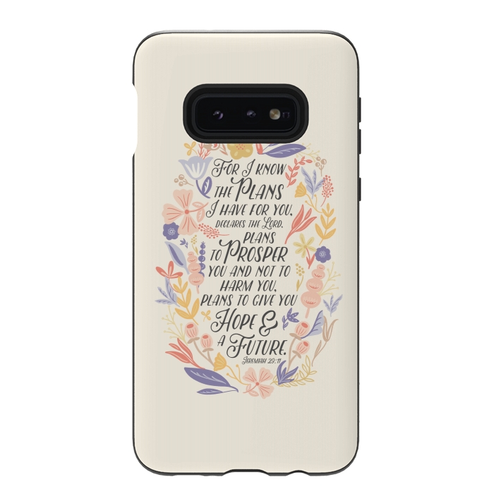 Galaxy S10e StrongFit Jeremiah 29:11 by Noonday Design