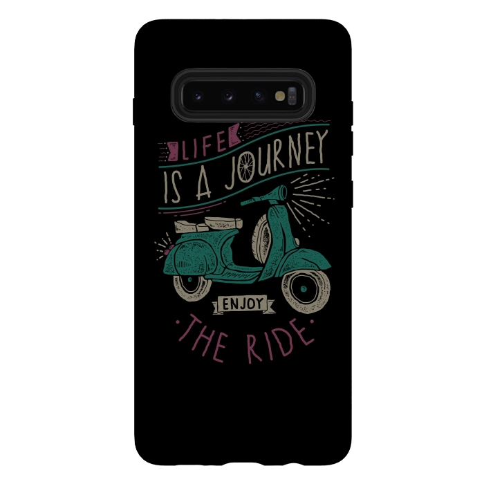 Galaxy S10 plus StrongFit Life is a journey, enjoy the ride by Afif Quilimo
