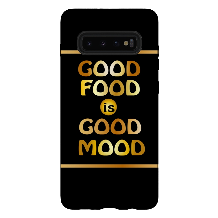 Galaxy S10 plus StrongFit good good is good mood by MALLIKA