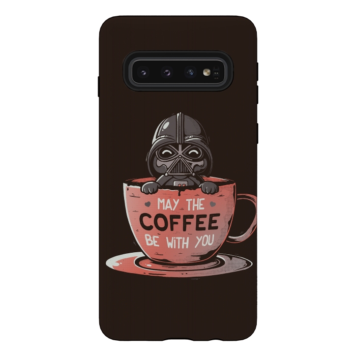 Galaxy S10 StrongFit May the Coffee Be With You by eduely