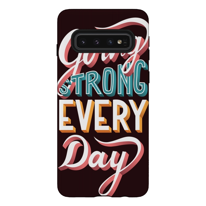 Galaxy S10 StrongFit Going Strong Every Day by Jelena Obradovic