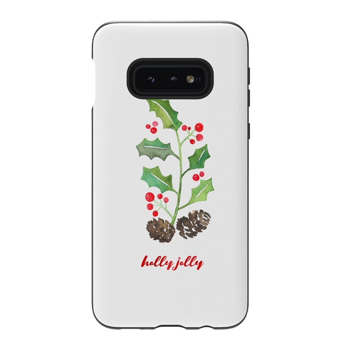 Galaxy S10e StrongFit Holly Jolly by Noonday Design