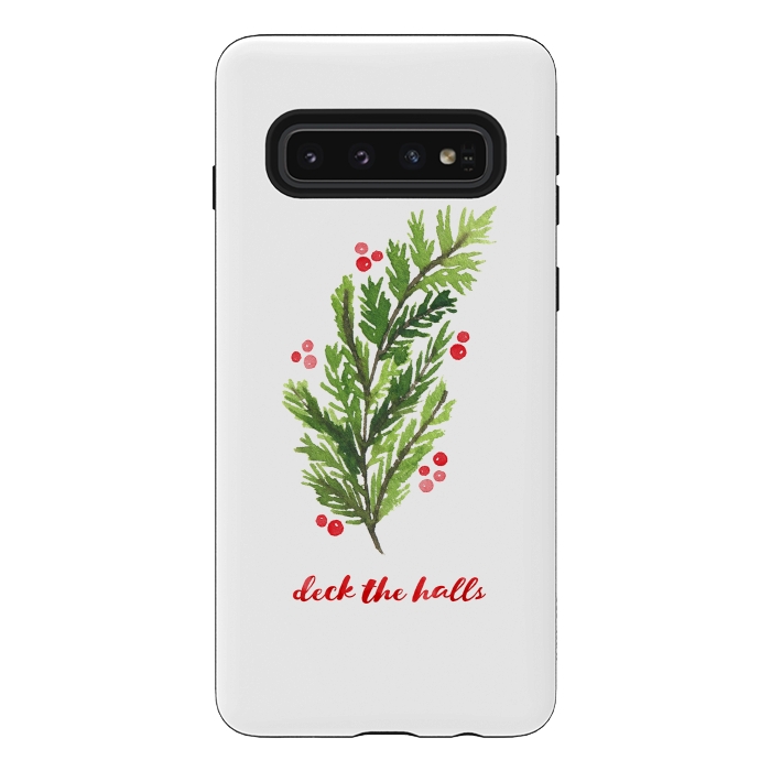 Galaxy S10 StrongFit Deck the Halls by Noonday Design