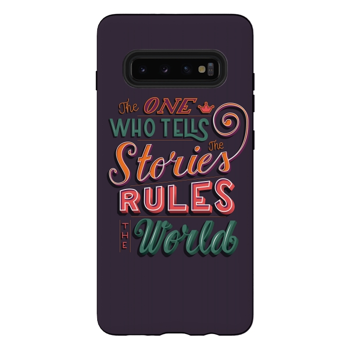 Galaxy S10 plus StrongFit The one who tells the stories rules the world by Jelena Obradovic